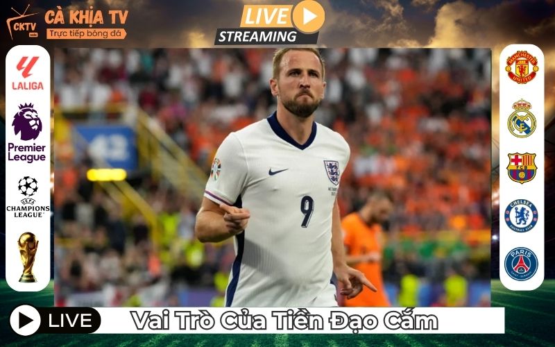 Vai Trò Của Tiền Đạo Cắm Trong Bóng Đá Hiện Đại